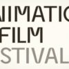 2025年の「Animation is Film Festival」は10/17-10/19に開催決定！