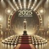 アメリカの映画授賞式を満喫しよう（2025年）